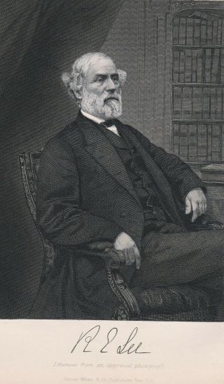 - 1873 Civil War Print - Confederate General Robert E Lee Csa