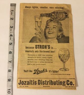 1958 Stroh’s Bohemian Style Beer Print Ad The Stroh Brewery Co Detroit 10x6 "