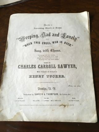 1863 Civil War Sheet Music “weeping,  Sad And Lonely”