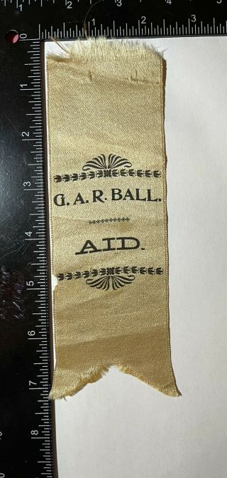 G.  A.  R.  Ball.  - Aid Ribbon