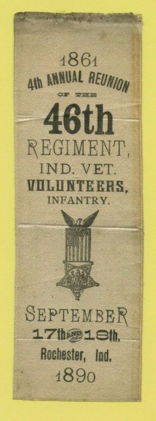 Civil War 1890 Gar Reunion Ribbon Of The 46th Indiana Regiment 46th Corps