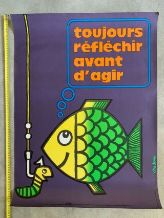 Réfléchir By Chadebec Safety Vintage Poster / Sécurité Inrs