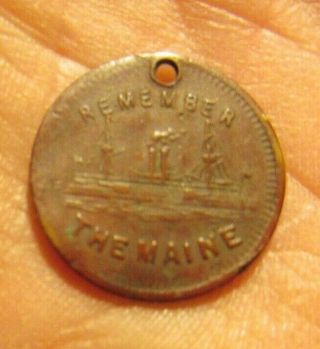 Remember The Maine - Cuba Must Be 1898 Bronze Medallion