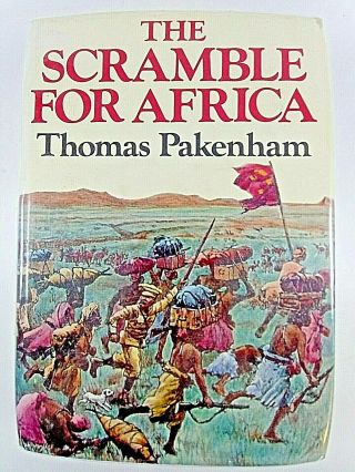The Scramble For Africa 1876 To 1912 Reference Book