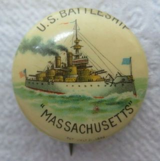 1898 Span Am War Pinback Button Us Navy Battleship Massachusetts Whitehead Hoag