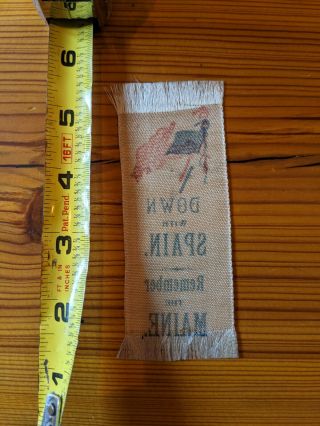 ca.  1898 Spanish American War Ribbon DOWN WITH SPAIN REMEMBER THE MAINE 3