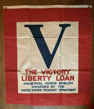 Wwi 1918 U.  S.  Victory Liberty Loan Industrial Honor Emblem 34 " X29 " Banner