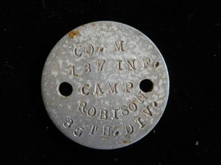 Wwi Us Army 1st Sgt Id Dog Tag – 137th Inf.  Camp Robinson 35th Inf.  Division