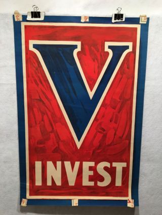 World War I Final Liberty Loan Poster " V Invest " Victory Loan (19 X 29)