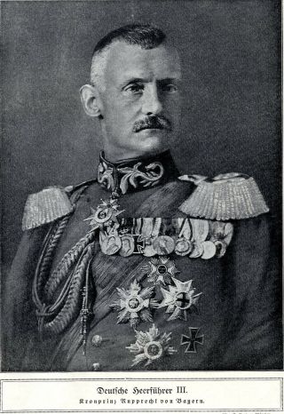 Kronprinz Rupprecht Von Bayern German Military Commander In World War 1