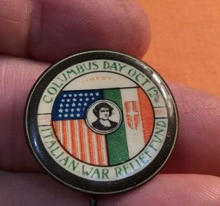 Wwi Italian War Relief Fund Pin Back Button - Columbus Day