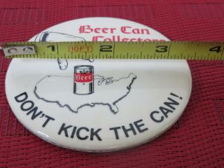 Vintage BCCA Beer Can Collectors of America Pin Don ' t Kick the Can 3 1/2 Inches 3