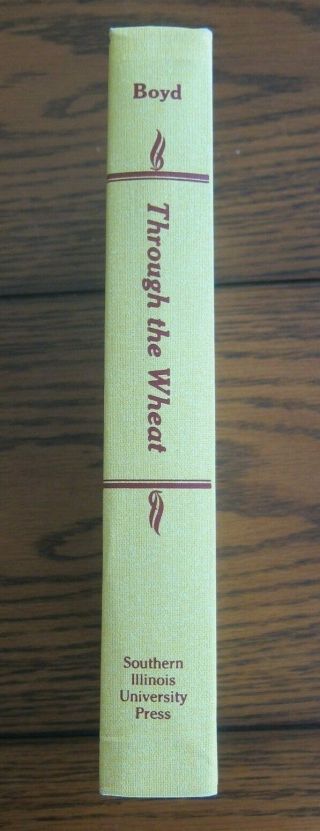 Through The Wheat By Thomas Boyd Novel Of Usmc Marines In Ww1