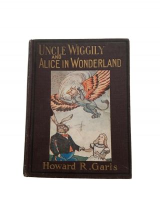 Uncle Wiggily And Alice In Wonderland By Fenno - Vintage Children 