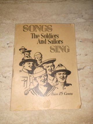 Ww1 Songs The Soldiers And Sailors Sing 1918 World War I Booklet Leo Feist