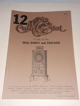12 The Coin Slot Mills Novelty Upright Etc Slot Machine Guide Book Bueschel