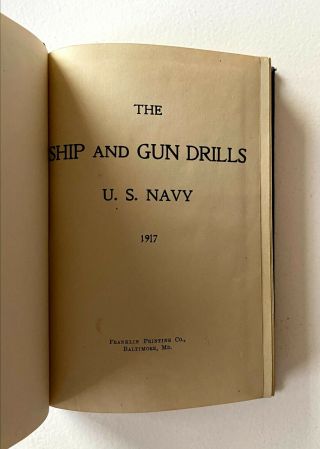 The Ship and Gun Drills - U.  S.  Navy,  1917 (USN,  United States Navy,  WWI) 3