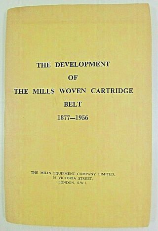 Ww1 Us Mills Equipment Development Of Mills Woven Cartridge Belt Reference Book