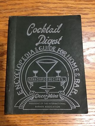 Cocktail Digest,  Vintage Cocktail Book,  1944,  Oscar Haimo,  Collectable