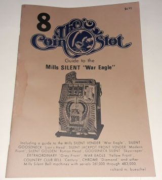 8 The Coin Slot Mills War Eagle Etc Slot Machine Guide Book Bueschel