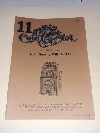 11 The Coin Slot A.  C.  Novelty Multi Bell Etc Slot Machine Guide Book Bueschel