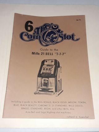 6 The Coin Slot Mills Bonus Hi Top Etc Slot Machine Guide Book Bueschel