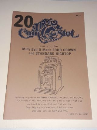 20 The Coin Slot Mills Bell - O - Matic Etc Slot Machine Guide Book Bueschel