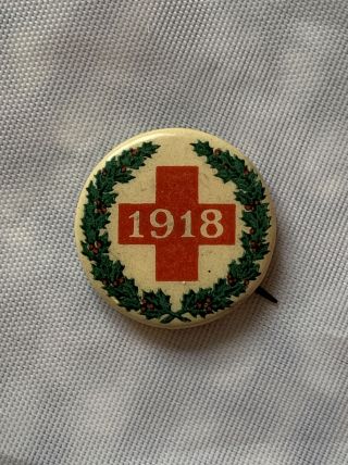1918 Red Cross World War 1 Vintage Pinback Button Pin W/ Christmas Wreath