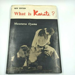 What Is Karate? Edition By Masutatsu Oyama Vintage Book 1965