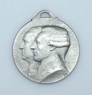 1917 France - World War I Washington And Lafayette " Journee De Paris " Medal.