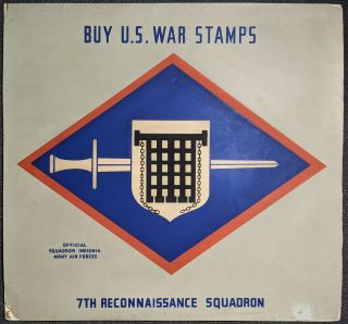Vintage World War 2 Buy Us War Stamps 7th Reconnaissance Squadron Army Poster