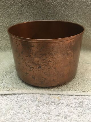 Vintage Small Heavy Copper Pot Bowl Pan No Handle Unmarked