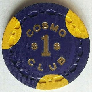 $1 Cosmo Club - Reno Nevada Casino Chip