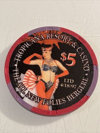 Tropicana Folies Bergere $5 Casino Chip Las Vegas Nevada 3.  99