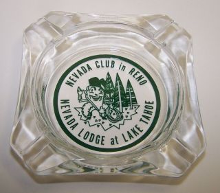 Vintage Nevada Club Reno,  Nevada Lodge Lake Tahoe 4 " Sq.  Clear Glass Ashtray