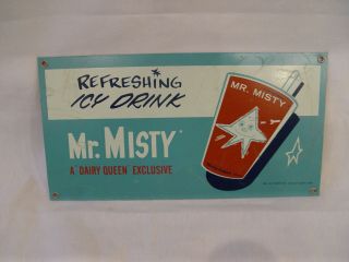 Vintage Dairy Queen Drive - In Mr.  Misty Slushy Icy Drink Metal Advertising Sign