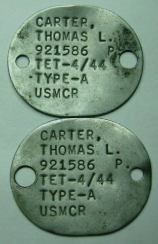 Ww2 Usmc Dog Tag Pair - Thomas L.  Carter 921586 - Marine Corps - 1944