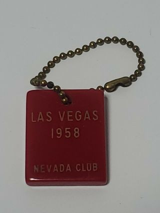 Vintage 1958 Nevada Club Casino Las Vegas Key Chain Bakelite