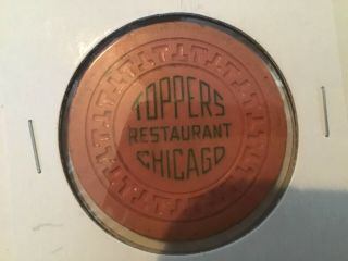 Topper’s Restaurant Chicago Il $1 Vintage Casino Chip Illegal Gambling T’s Mold