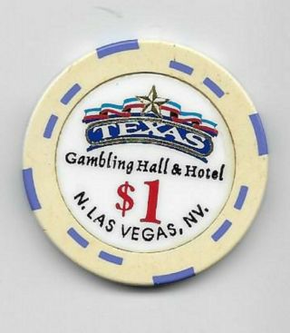Texas Gambling Hall & Hotel $1.  00 Casino Chip N.  Las Vegas,  Nevada