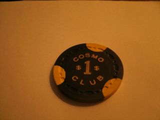 $1 Cosmo Club,  Reno,  Nevada Casino Chip
