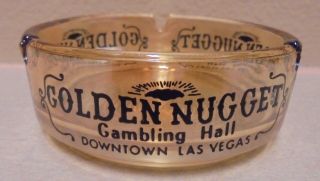 Vintage Golden Nugget Gambling Hall Casino Las Vegas Glass Ashtray Bl6