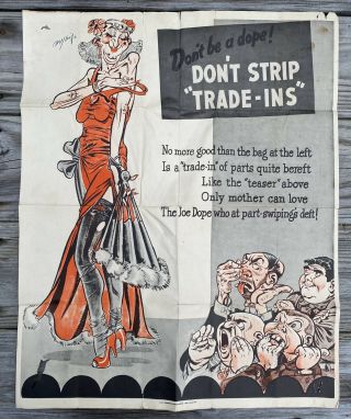 Wwii Ww2 World War Poster 1945 Don’t Be A Dope Don’t Strip Trade - Ins