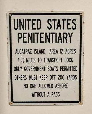 Very Rare Vintage 1957 United States Penitentiary Alcatraz Island Porcelain Sign