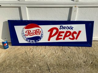 Vintage " Pepsi Cola " Large Embossed Metal Advertising Sign,  (47 " X 15 ") Sign
