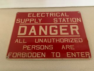 Vintage Danger Electrical Supply Station Metal Sign 10 X 14