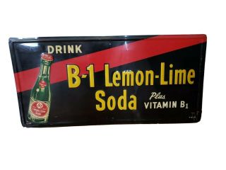 Vintage 33 " X 16 " Drink B - 1 Lemon - Lime Soda Metal Sign G - 746