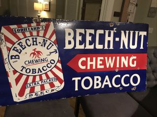 Large Beech - Nut Tobacco General Store Double Sided Porcelain Sign