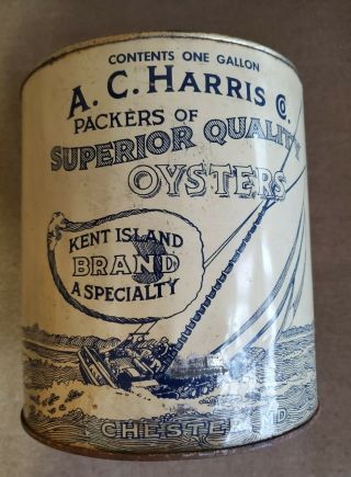 Vintage A.  C.  Harris Oyster Tin Litho 1gal.  Can Chester Md.  Sailboat Seafood Fish