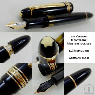 C1950 1st Version Celluloid Montblanc Meisterstuck 142 Fountain Pen 14c M Nib